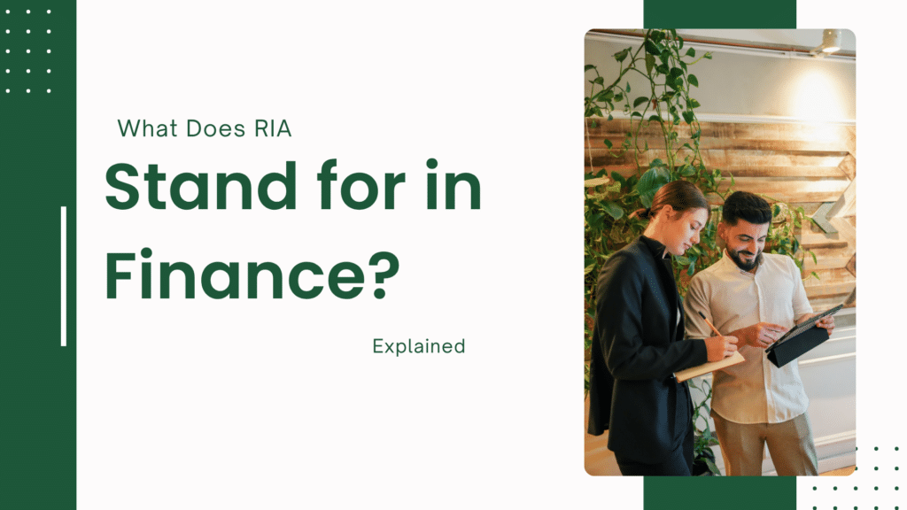 What Does RIA Stand for in Finance elonmursk