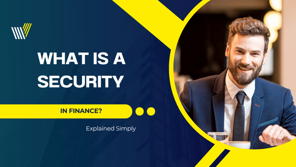 What Is a Security in Finance Explained Simply Elonmurskkkkk