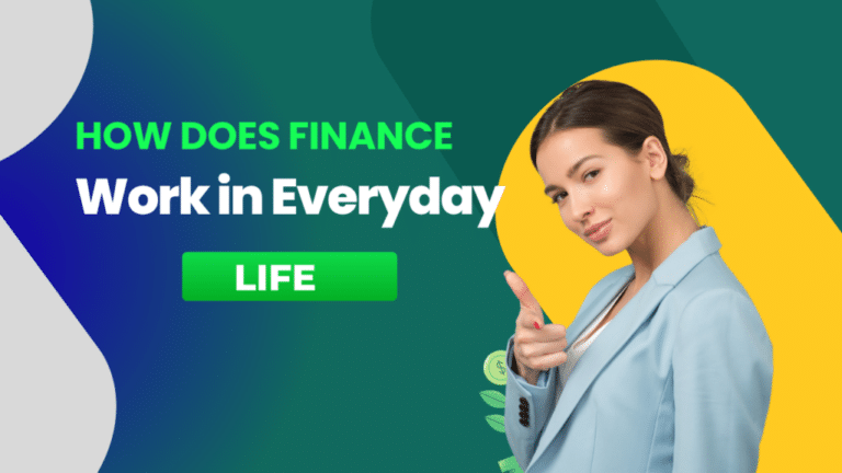How Does Finance Work in Everyday Life elonmurskkk