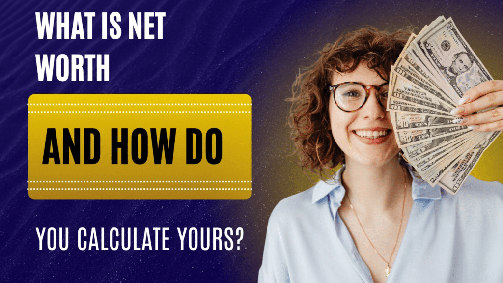 What Is Net Worth and How Do You Calculate Yours elonmurskk